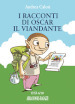 I racconti di Oscar il viandante